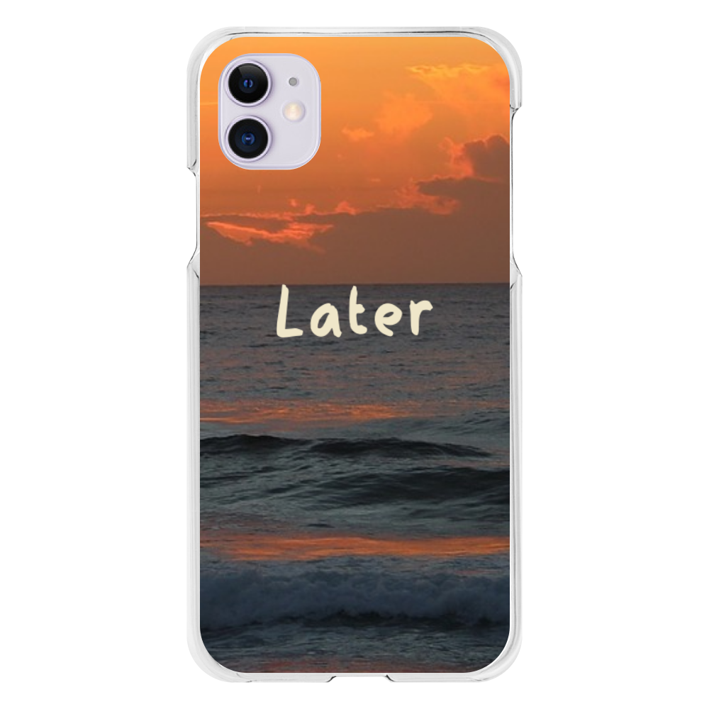 Later（iPhone Ⅺ） iPhone11(透明）