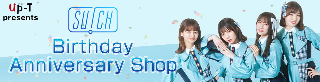 SWICH Birthday Anniversary Shop